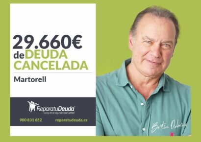 Repara tu Deuda Abogados cancela 29.660€ en Martorell (Barcelona) con la Ley de Segunda Oportunidad