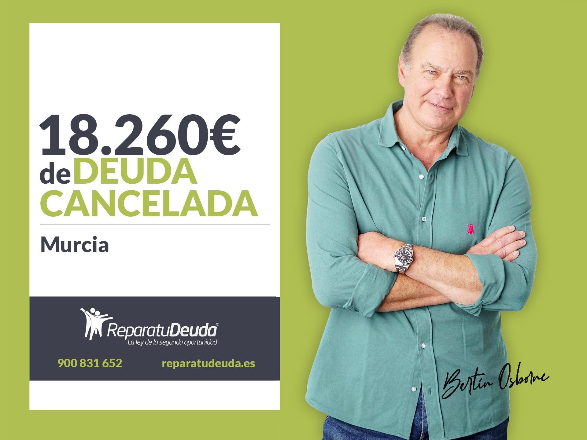 Repara tu Deuda Abogados cancela 18.260 ? en Murcia con la Ley de Segunda Oportunidad