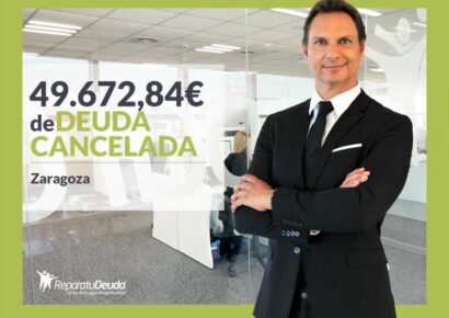 Repara tu Deuda Abogados cancela 49.672,84€ en Zaragoza con la Ley de Segunda Oportunidad