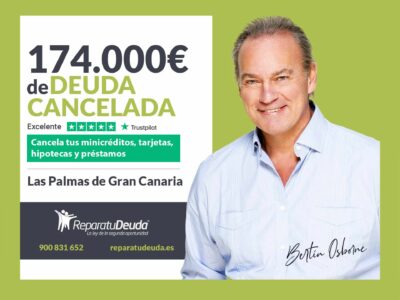 Repara tu Deuda Abogados cancela 174.000€ en Las Palmas de Gran Canaria con la Ley de Segunda Oportunidad