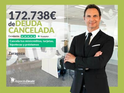 Repara tu Deuda Abogados cancela 172.738€ en Zaragoza (Aragón) con la Ley de Segunda Oportunidad