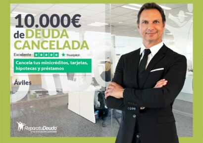 Repara tu Deuda Abogados cancela 10.000€ en Avilés (Asturias) con la Ley de Segunda Oportunidad