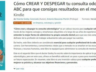 El libro ‘Cómo Crear y Despegar tu Consulta Odontológica’ del Dr. Godoy se convierte en Best Seller