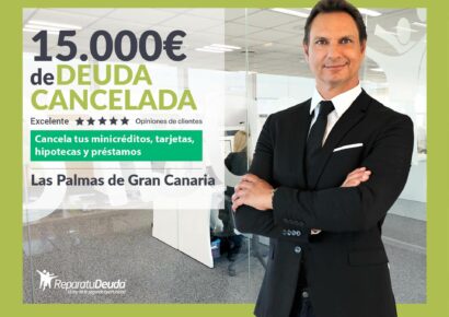 Repara tu Deuda cancela 15.000€ en Las Palmas de Gran Canaria con la Ley de Segunda Oportunidad