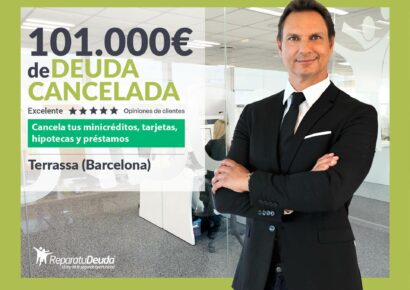 Repara tu Deuda Abogados cancela 101.000€ en Terrassa (Barcelona) con la Ley de Segunda Oportunidad