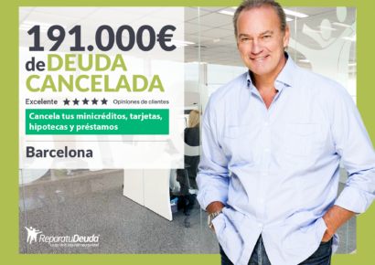 Repara tu Deuda cancela 191.000 euros en Barcelona (Catalunya) con la Ley de la Segunda Oportunidad