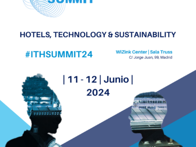 ITH Innovation Summit 2024 abordará los riesgos y oportunidades de la IA, el papel de los influencers y el turismo de experiencias