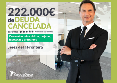 Repara tu Deuda Abogados cancela 222.000€ en Jerez (Cádiz) con la Ley de Segunda Oportunidad