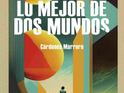 Cárdenes Marrero debuta con ‘Lo mejor de dos mundos’, un libro de relatos que conecta Londres y Canarias desde la memoria y la identidad