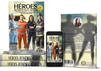 Anabel Gordon alcanza el estatus de Best Seller en Amazon con su obra ‘Héroes. Rompiendo mitos’ sobre gestión emocional en profesiones de alta exigencia
