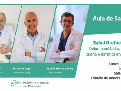 Expertos de Policlínica Gipuzkoa ofrecen una charla sobre las nuevas técnicas quirúrgicas con 3D y los tratamientos para mejorar la salud mandibular y el equilibrio facial