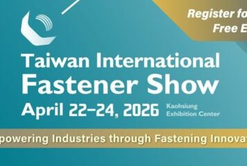 Fastener Taiwan 2026: centro mundial de innovación sostenible y sourcing estratégico