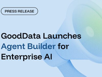 GoodData lanza Agent Builder para IA empresarial