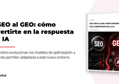 Cómo lograr que la IA cite a una marca: Cyberclick analiza las nuevas reglas de visibilidad