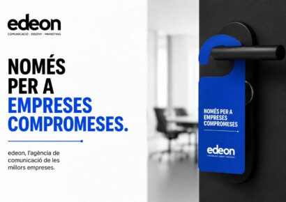 edeon lanza una campaña publicitaria disruptiva para reivindicar la importancia de la confianza y el compromiso entre agencias y clientes