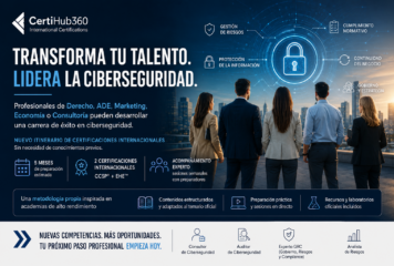 CertiHub360 lanza un itinerario de certificaciones internacionales para acceder a la ciberseguridad desde cero