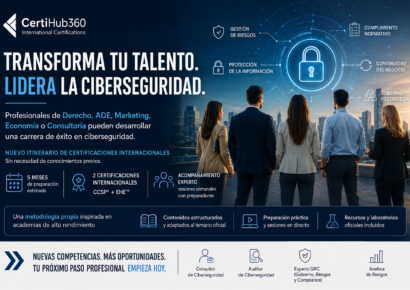 CertiHub360 lanza un itinerario de certificaciones internacionales para acceder a la ciberseguridad desde cero