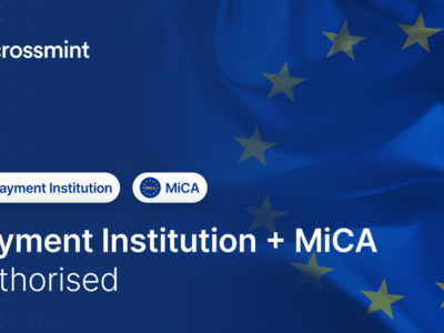 Crossmint obtiene licencias de entidad de pago y MiCA para pagos con stablecoins