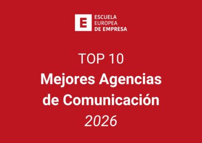 Top 10: mejores agencias de comunicación de España 2026, según la Escuela Europea de Empresa