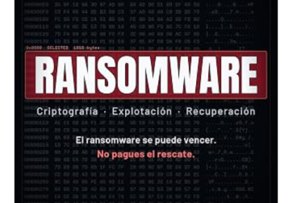 <div>‘El ransomware se puede vencer. No pagues el rescate’: el nuevo libro de Juan Ricardo Palacio Escobar</div>