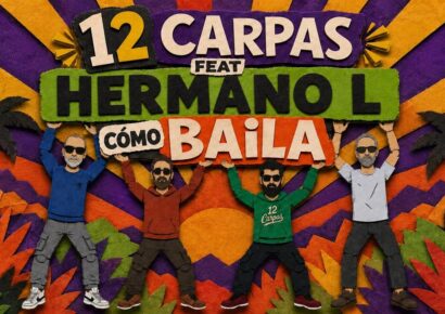 <div>12 Carpas publica junto a Hermano L «Cómo Baila», un EP con tres versiones de una misma canción</div>