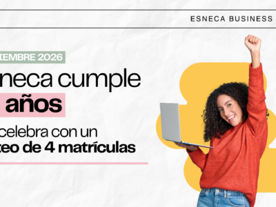 Grupo Esneca Formación celebra su 13.º aniversario sorteando cuatro másteres gratuitos entre su comunidad